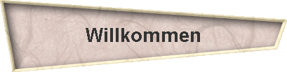 Willkommen